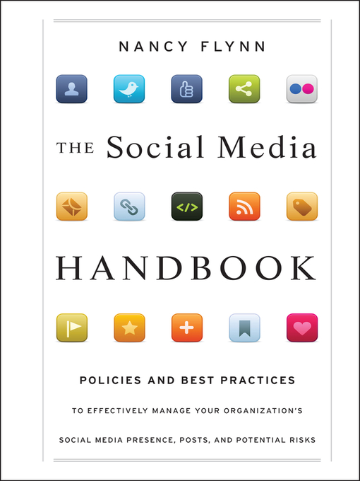 Title details for The Social Media Handbook by Nancy Flynn - Available